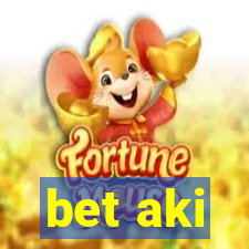 bet aki